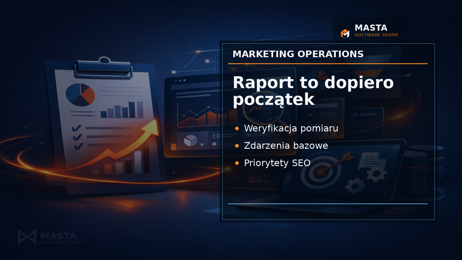 Schemat przepływu od tagu analitycznego przez zdarzenia użytkowników do kart decyzji marketingowych, z brandingiem MASTA SOFTWARE HOUSE jako dyskretny watermark.