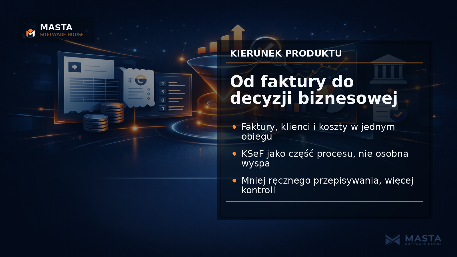 Premium grafika redakcyjna przedstawiająca pulpit finansowy z kartami faktur, klientów, kosztów i KSeF na ciemnym technologicznym tle marki Masta.