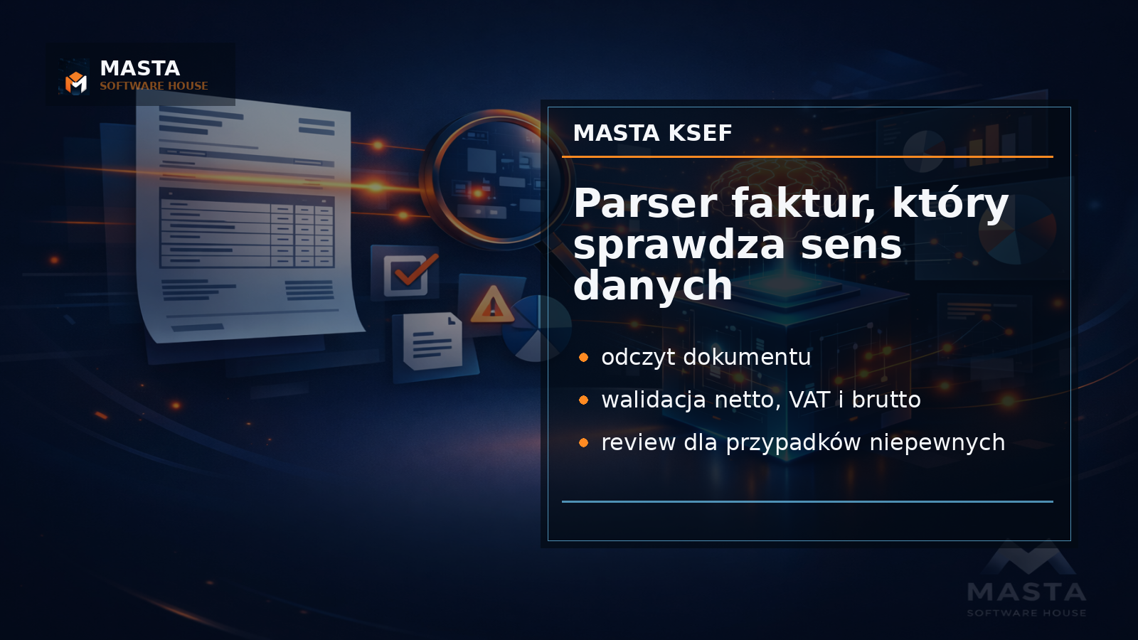 Premium editorial graphic pokazująca przepływ faktury przez parser, walidację kwot i decyzję review w stylistyce Masta Software House