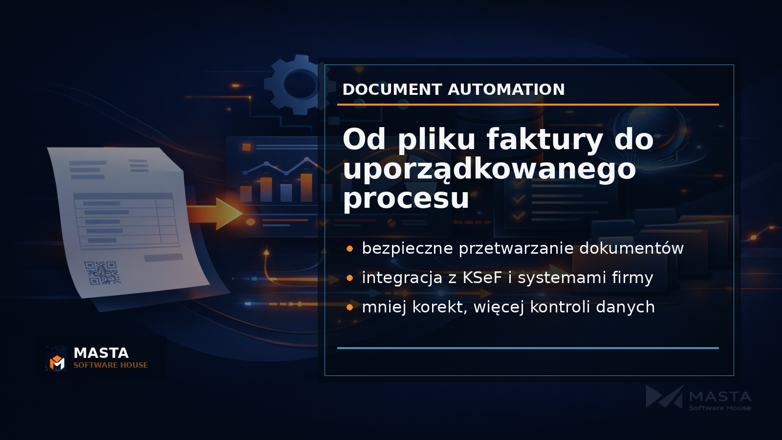 Large premium branded editorial graphic presenting MastaKSeF between invoice sources, validation, KSeF integration and business systems, with subtle MASTA SOFTWARE HOUSE watermark.