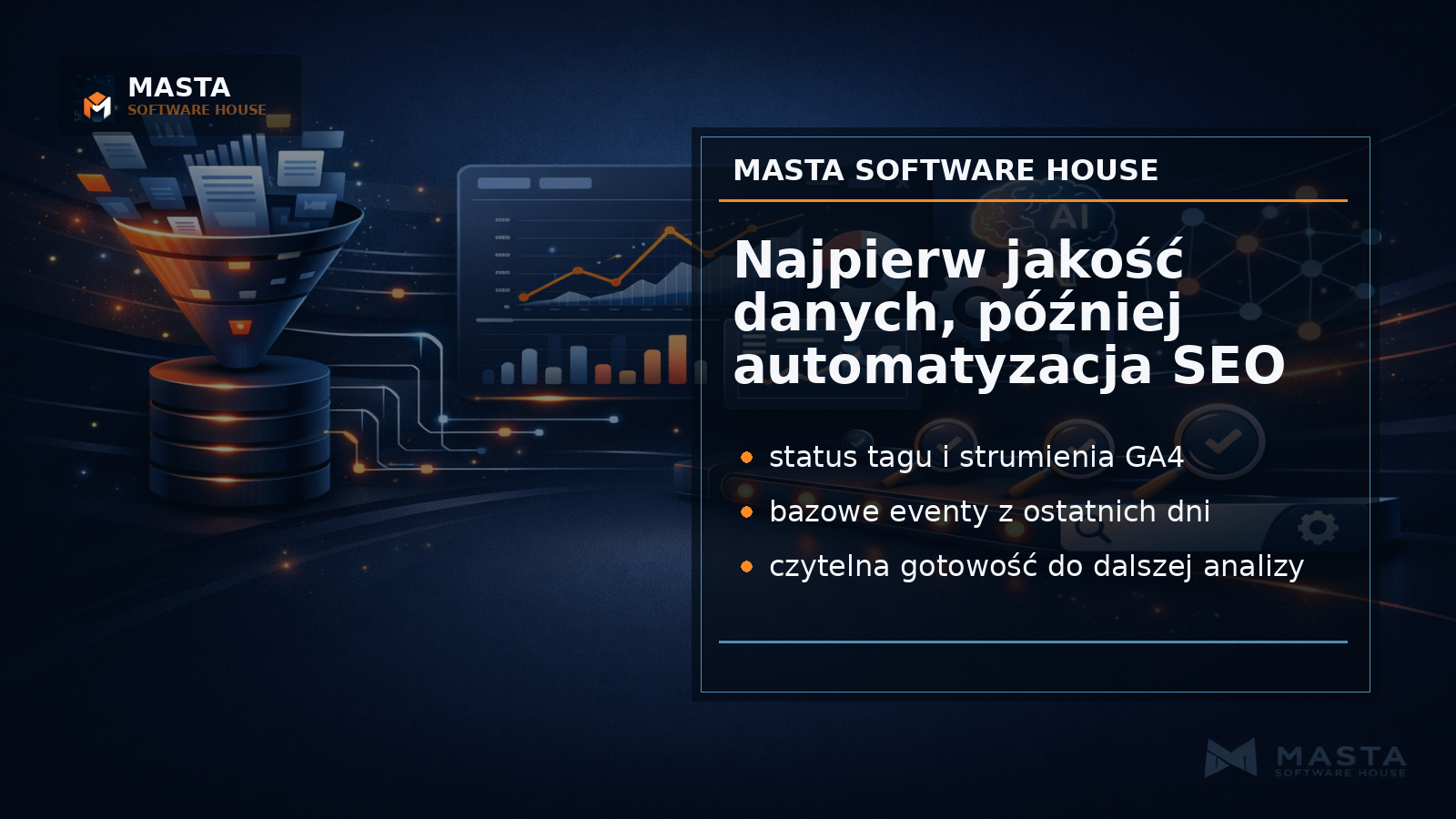 Premium editorial z panelem diagnostycznym GA4 baseline dla MastaSEOOptimizer, z subtelnym brandingiem MASTA Software House