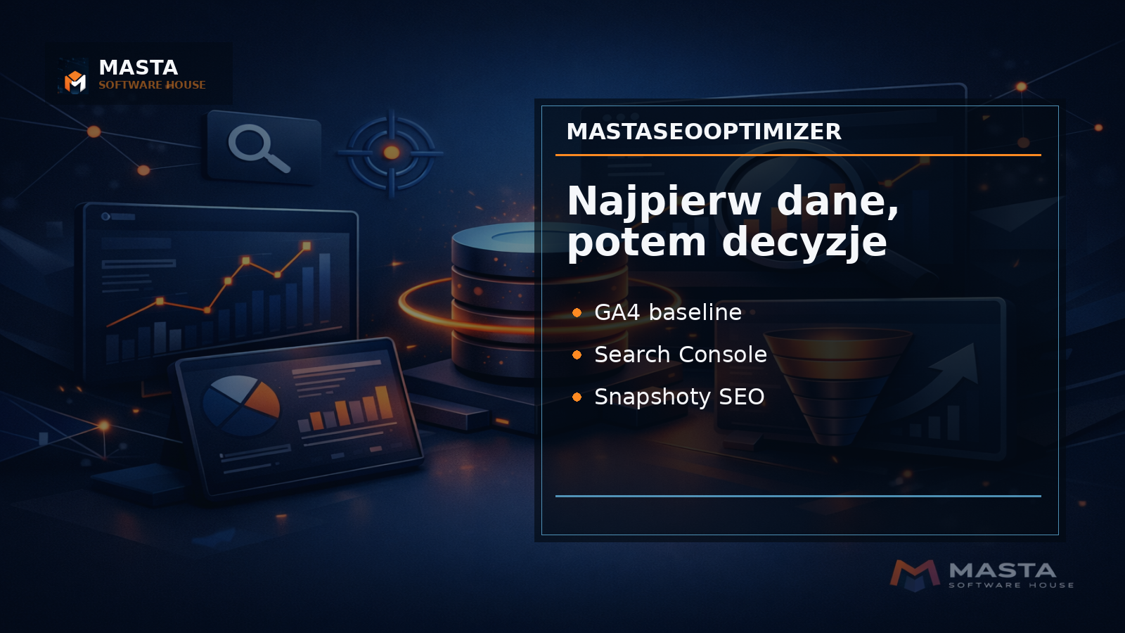 Premium editorial z abstrakcyjnym panelem GA4, Search Console i SEO snapshotów, z subtelnym znakiem M, napisem MASTA i mniejszym SOFTWARE HOUSE jako watermarkiem.